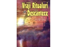 Vraji -Ritualuri si descantece - L. G. Mecari