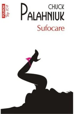 Sufocare - Chuck Palahniuk
