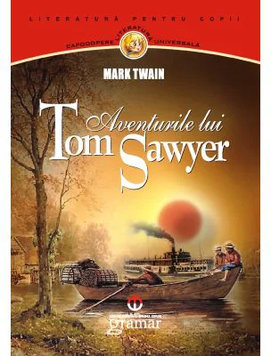 Aventurile lui Tom Sawyer - Mark Twain