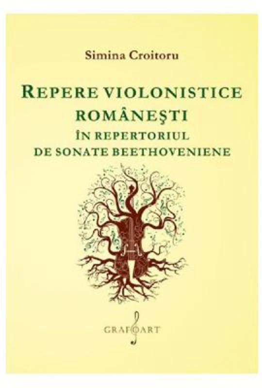 Repere violonistice romanesti in repertoriul de sonate beethoveniene - Simina Croitoru