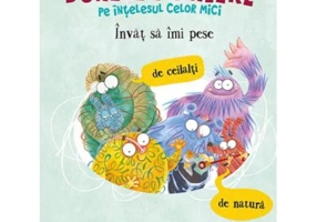 Invat sa imi pese de ceilalti si de natura. BUNELE MANIERE pe intelesul celor mici - Carolyn Scrace