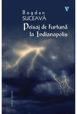 Peisaj de furtuna la Indianapolis - Bogdan Suceava
