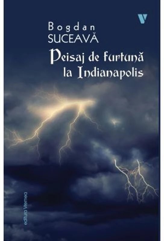 Peisaj de furtuna la Indianapolis - Bogdan Suceava
