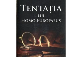 Tentatia lui Homo Eoropaeus - Victor Neumann