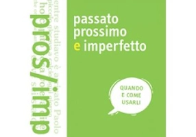 Passato prossimo e imperfetto