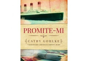 Promite-mi - Cathy Gohlke
