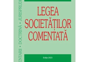 Legea societatilor comentata. Editia 2023 - Sebastian Bodu
