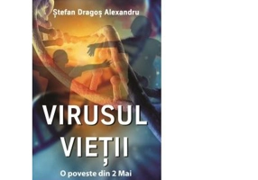 Virusul Vietii. O poveste din 2 Mai