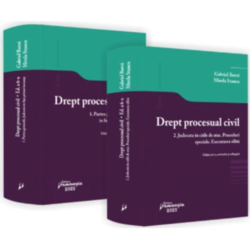 Drept procesual civil. Editia a 6-a - Gabriel Boroi, Mirela Stancu