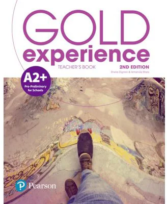 Gold Experience 2nd Edition A2+ Teacher's Book with Online Practice &amp; Online Resources Pack - Sheila Dignen, Genevieve White