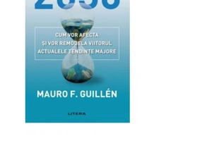 2030. Cum vor afecta si vor remodela viitorul actualele tendinte majore