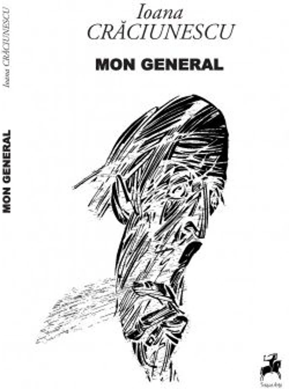 Mon General - Ioana Craciunescu