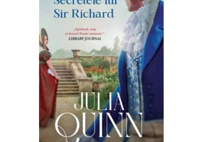 Secretele lui Sir Richard (vol. 5) - Julia Quinn