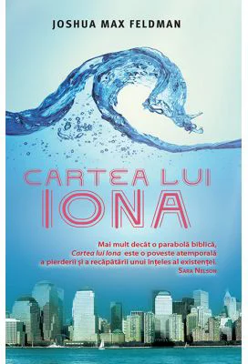 Cartea lui Iona - Joshua Max Feldman