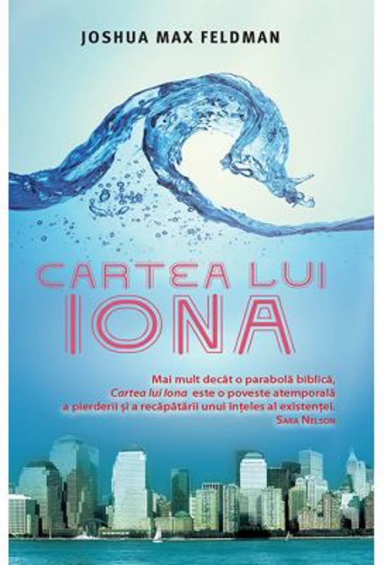 Cartea lui Iona - Joshua Max Feldman