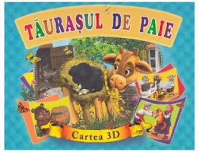 Taurasul de paie. Cartea 3D