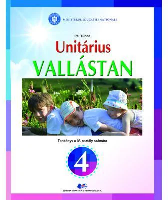 Religie Cultul Unitarian. Manual pentru clasa 4 - Pal Tunde