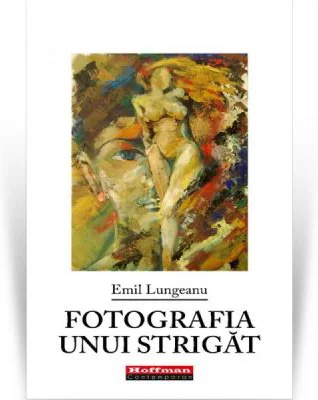 Fotografia unui strigat - Emil Lungeanu