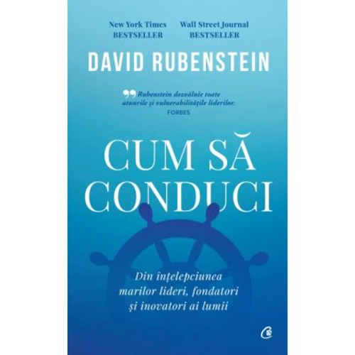 Cum sa conduci - David Rubenstein