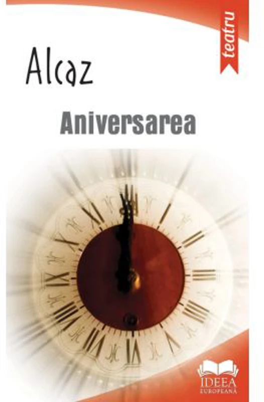 Aniversarea - Alcaz