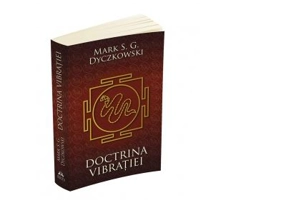 Doctrina vibratiei. O analiza a doctrinelor si a practicilor shivaismului casmirian - Mark S. G. Dyczkowski