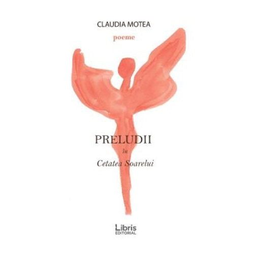 Preludii in Cetatea Soarelui