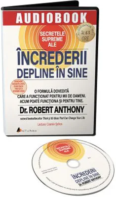 Secretele supreme ale increderii depline in sine. Audiobook - Robert Anthony