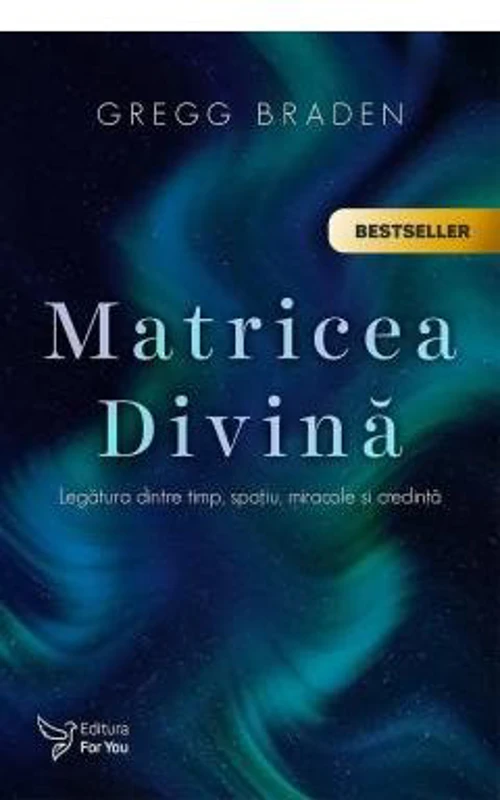 Matricea Divina - Gregg Braden