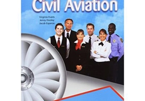 Curs limba engleza Career Paths Civil Aviation Pachetul elevului - Virginia Evans, Jenny Dooley, Jacob Esparza