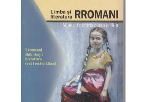 Limba si literatura rromani pentru clasa a 9-a - Gheorghe Sarau