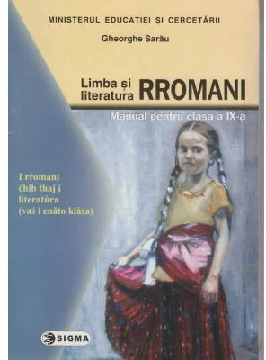 Limba si literatura rromani pentru clasa a 9-a - Gheorghe Sarau