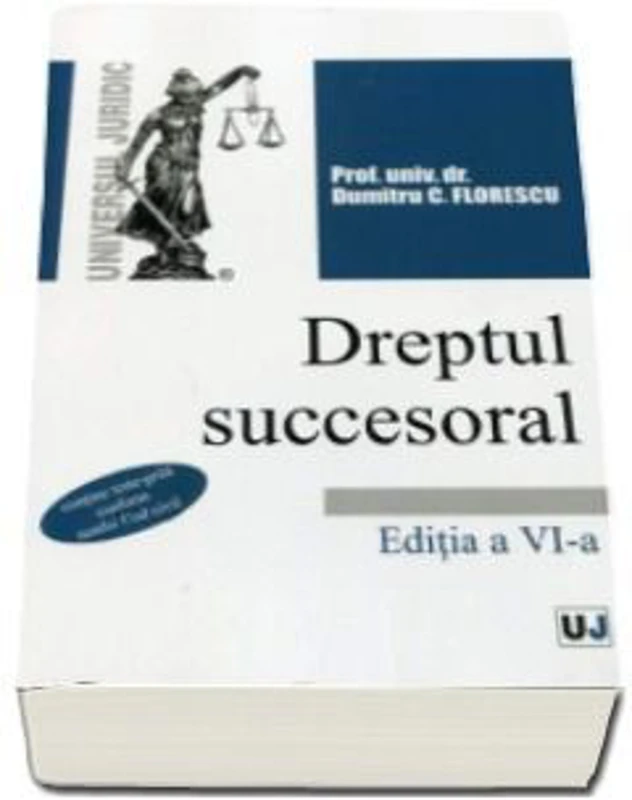 Dreptul succesoral. Editia a IV-a