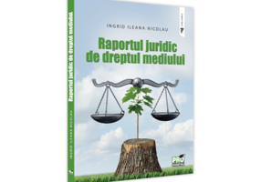 Raportul juridic de dreptul mediului - Ingrid Nicolau