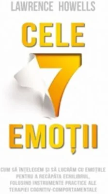 Cele 7 emotii - Lawrence Howells