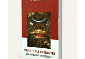 Cuvinte ale credintei si ale bunei invataturi - Vasile Mihoc