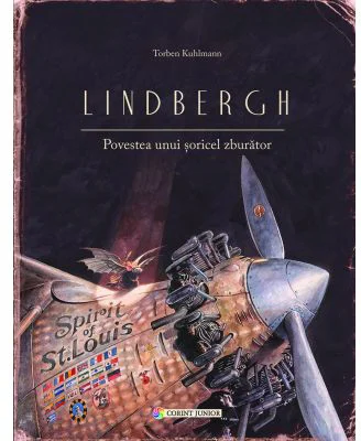 Lindbergh. Povestea unui soricel zburator - Torben Kuhlmann