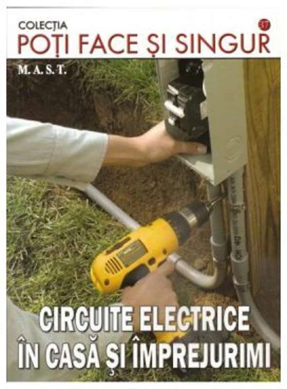 Circuite electrice in casa si imprejurimi - Constantin Dinu