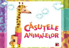 Casutele animalelor - Irina Bogdan