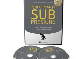 Performanta sub presiune. Stiinta de a fi la inaltime atunci cand conteaza - Audiobook