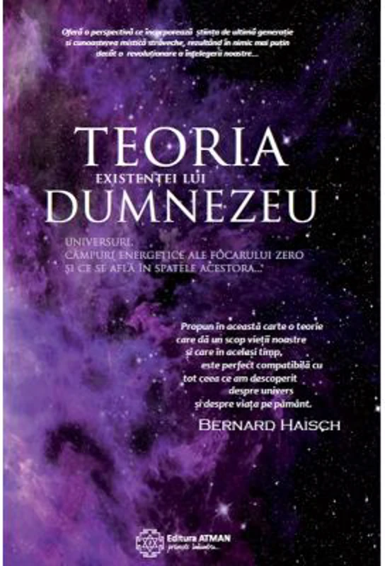 Teoria existentei lui Dumnezeu - Bernard Haisch