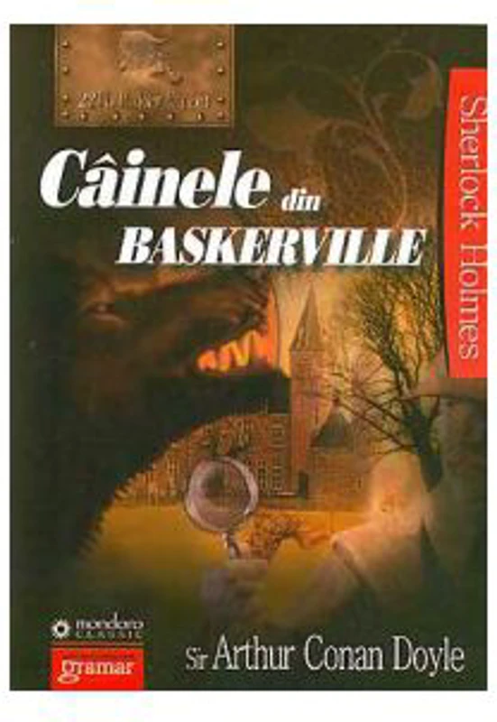 Cainele din Baskerville - Sir Arthur Conan Doyle