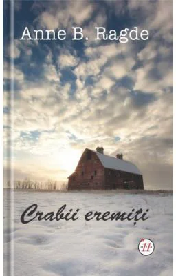 Crabii eremiti - Anne B. Ragde