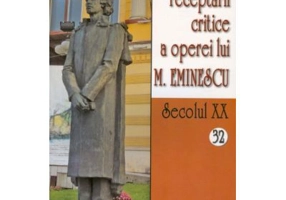 Corpusul receptarii critice a operei lui M. Eminescu. Secolul 20, volumele 32-33 - I. Oprisan