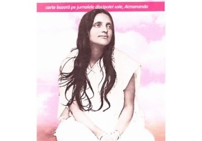 Calea mamei divine. 40 de ani in India alaturi de Ma Anandamayi. Jurnalele discipolei sale, Atmananda - Ram Alexander