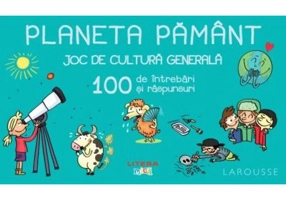 Planeta Pamant. joc de cultura generala. 100 de intrebari si raspunsuri - Larousse