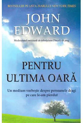 Pentru ultima oara. Un medium vorbeste despre persoanele dragi pe care le-am pierdut