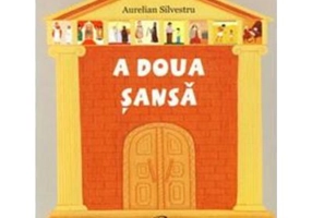 A doua sansa - Aurelian Silvestru