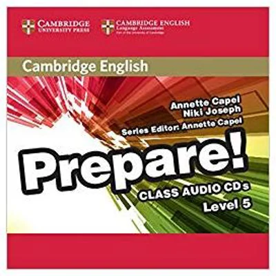 Cambridge English: Prepare! Level 5 - Class Audio CDs (2)