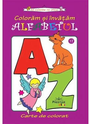Coloram si invatam alfabetul - Colectia Sa coloram cu Nicol