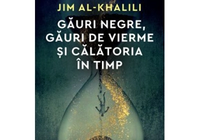 Gauri negre, gauri de vierme si calatoria in timp